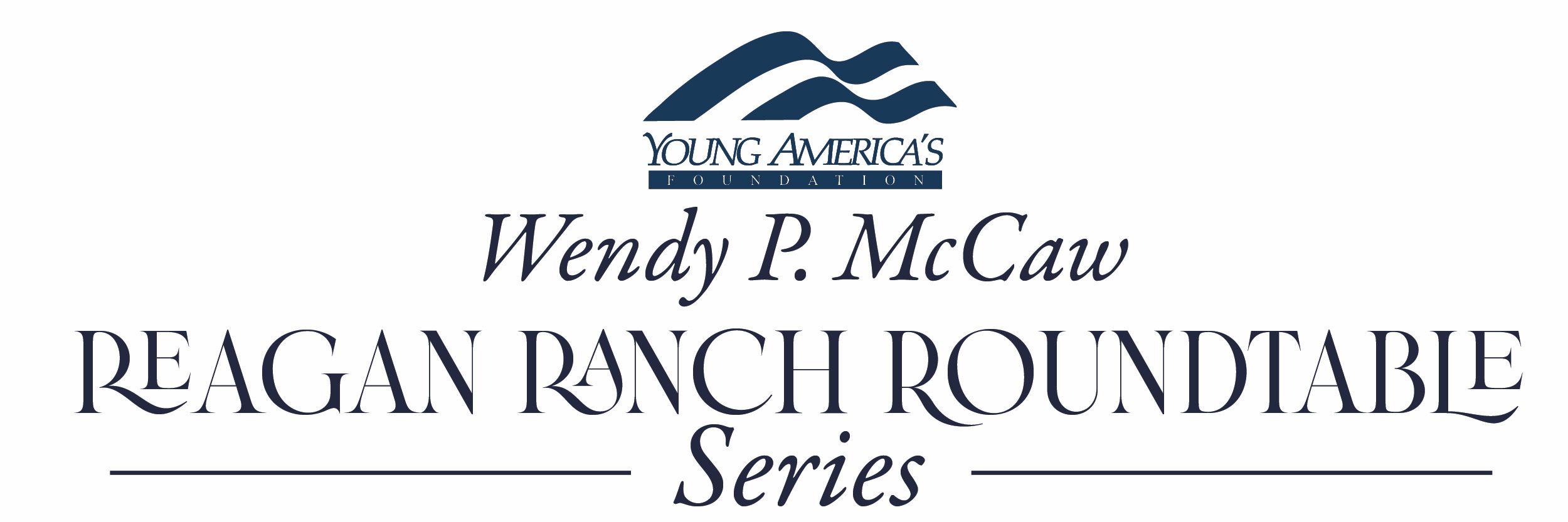 Reagan Ranch Roundtable Series